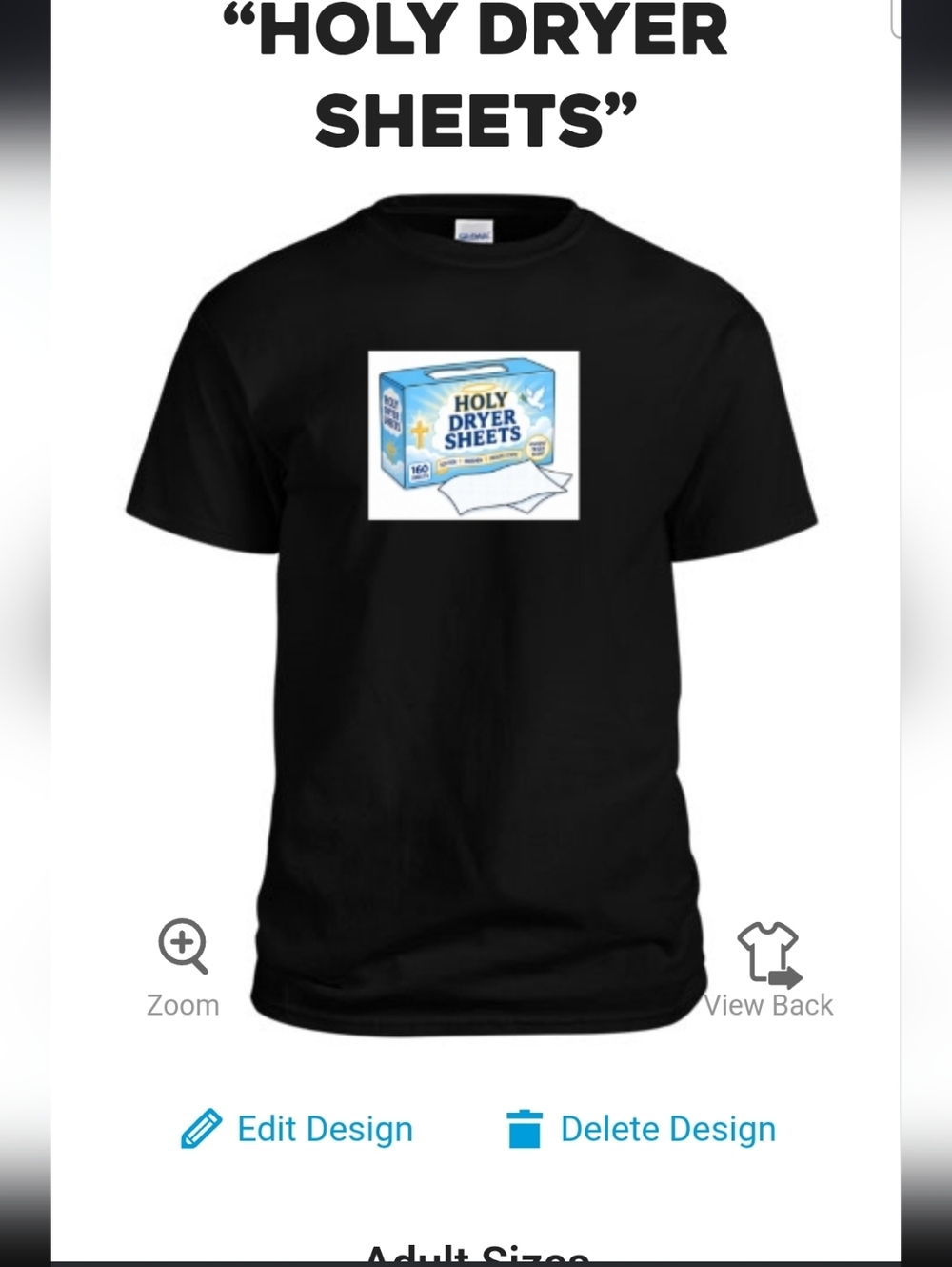 Black Tee with 'Holy Dryer Sheets' Graphic